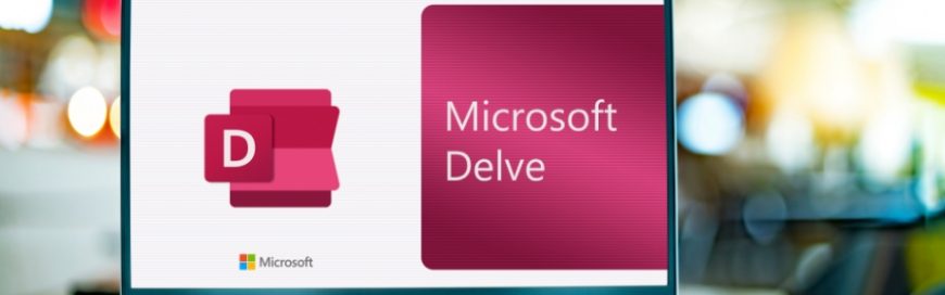 Exploring the advantages of Microsoft Delve
