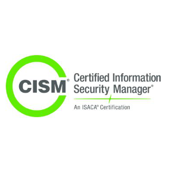 Certified Information Security Manager (CISM)