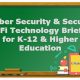 Webinar – Cyber Security and Secure Wi-Fi Technology Briefing for K-12 and Higher Education
