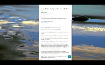 Tech Update 12 May 2021: Issue affecting viewing email content in Outlook