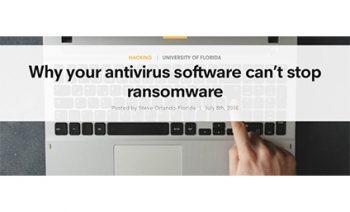 Why your antivirus software can’t stop ransomware