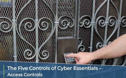 The Five Controls of Cyber Essentials – Access Controls