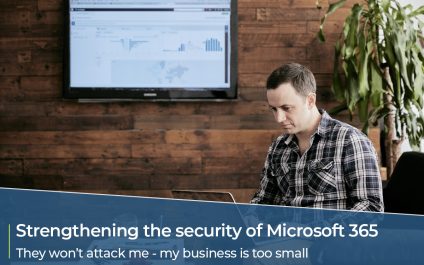 Strengthening the security of your Microsoft 365 ecosystem
