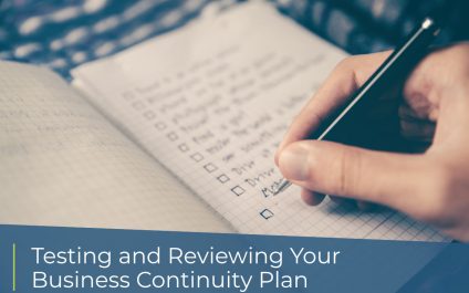 Testing and Reviewing Your Business Continuity Plan