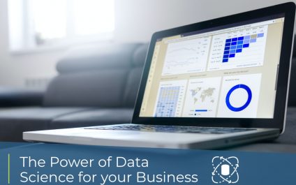 The Power Of Data Science For Your Business