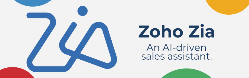 Zoho Zia AI – Useful Features and Considerations