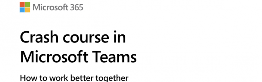 Crash Course in Microsoft Teams