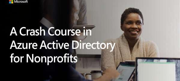 Crash Course in Azure Active Directory for Nonprofits