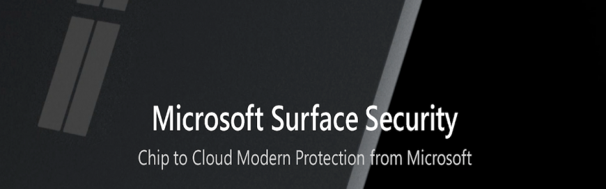 Microsoft Surface Security: Chip to Cloud Protection