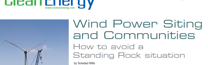 Wind Power Siting and Communities: How to avoid a Standing Rock situation