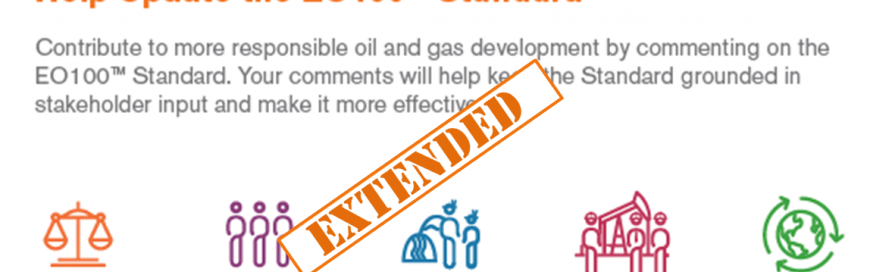 EO100™ Standard Public Comment Period Extended by a Week!