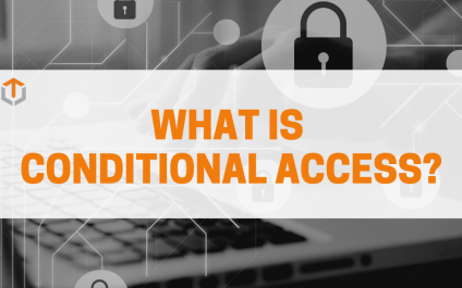 What is Conditional Access?