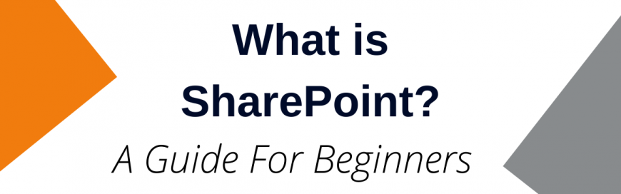 What is SharePoint? A Guide for Beginners