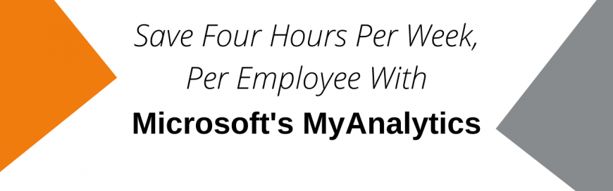 How to Boost Productivity With Microsoft MyAnalytics