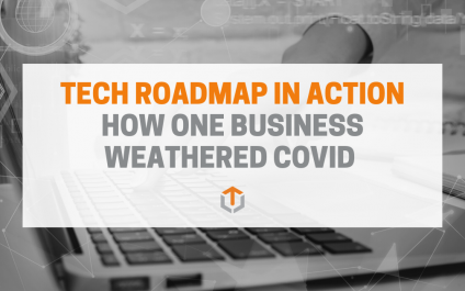 How a Tech Roadmap Helped One Business Weather COVID