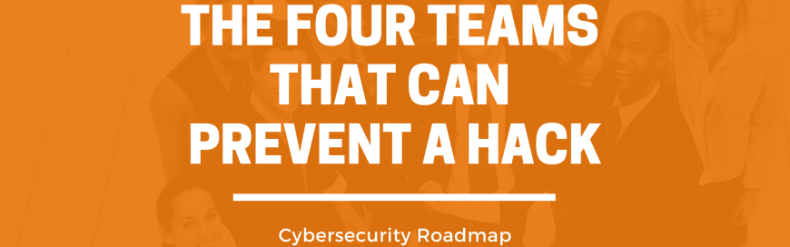 These Four Teams Can Prevent a Hack