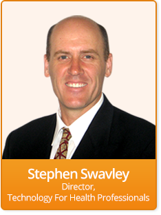 Stephen Swavley - Technology For Health Professionals