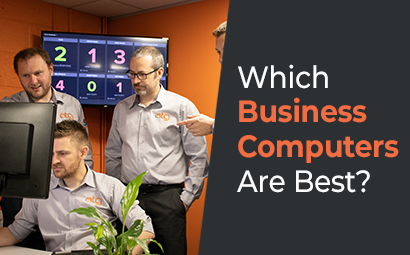 Which Business Computers are Best?