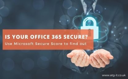 Is your Office 365 secure? Use Microsoft Secure Score to find out