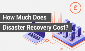 How Much Does Disaster Recovery Cost?