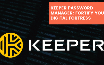 Keeper Password Manager: Fortify Your Digital Fortress
