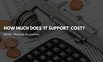 How much does 'IT support' cost for SME's?
