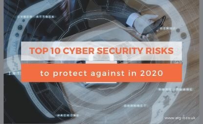 Top 10 cyber security risks to protect against in 2020
