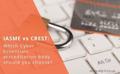 IASME vs CREST: Which Cyber Essentials accreditation body should you choose?