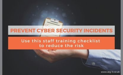 Prevent Cyber Security Incidents: Use this staff training checklist