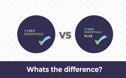 Cyber Essentials vs Cyber Essentials Plus: Whats the difference?
