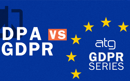 Data Protection Act (DPA) VS General Data Protection Regulation