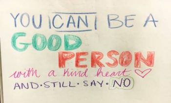 Sometimes it’s Okay to Say “No”
