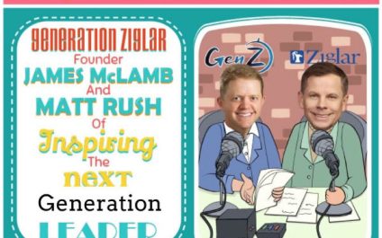 Generation Ziglar on Dream Big Podcast