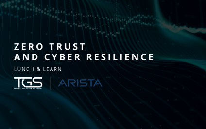 Zero Trust and Cyber Resilience with Arista & TGS South