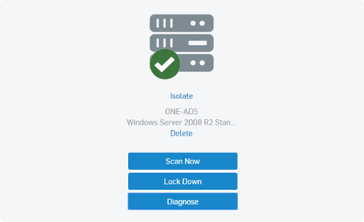 Server Lockdown options - Choose to Isolate or Delete and choose Scan Now, Lock Down, Diagnose
