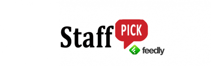Staff Pick:  Feedly