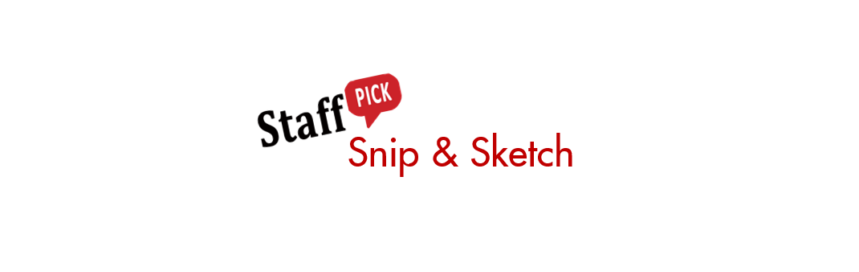 Staff Pick:  Snip & Sketch