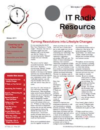 Winter 2011 IT Radix Resource Newsletter