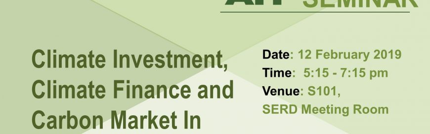 Seminar on Climate investment, Climate Finance and Carbon Market in Today’s World