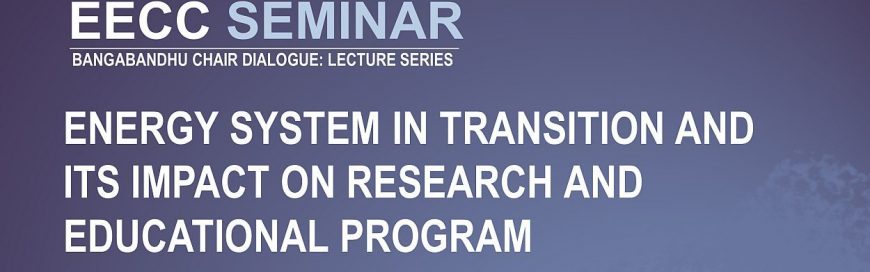 Seminar on Energy system in Transition and its Impact on Research and Educational Program