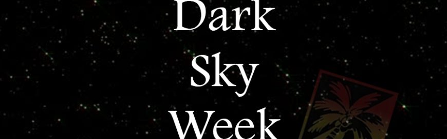International Dark Sky Week 2021