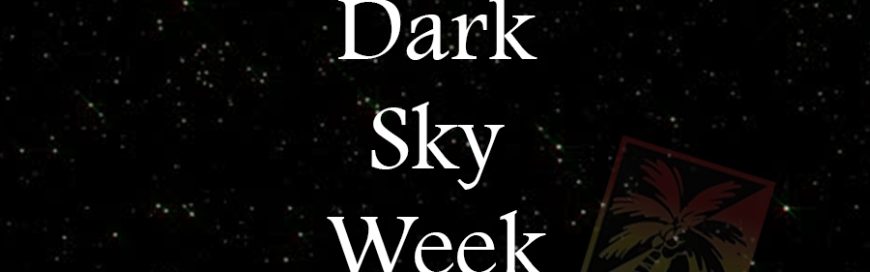 International Dark Sky Week 2021