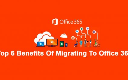 Top 6 Benefits of Migrating to Office 365 for Small & Medium Businesses