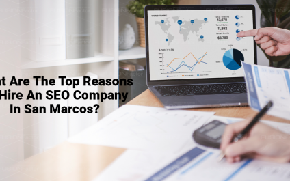 What Are The Top Reasons To Hire An SEO Company In San Marcos?