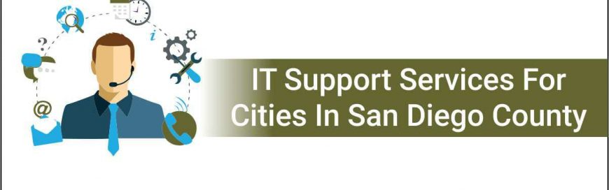 IT Support Services For Cities In San Diego County