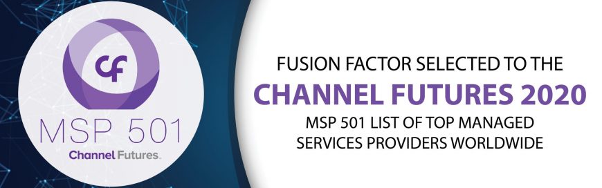 Fusion Factor Corporation Ranked Among Most Elite 501 Managed Service Providers Worldwide