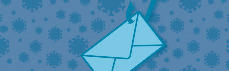 COVID-19 Phishing Attacks