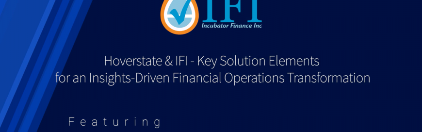 Hoverstate & IFI – Key Solution Elements for an Insights – Driven Financial Operations Transformation