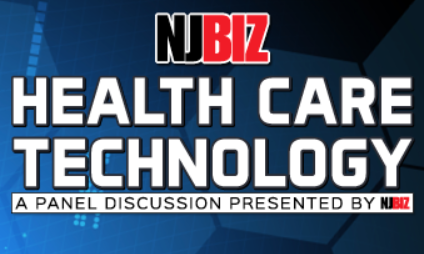 NJBIZ 2019 Health Care Technology Panel Discussion
