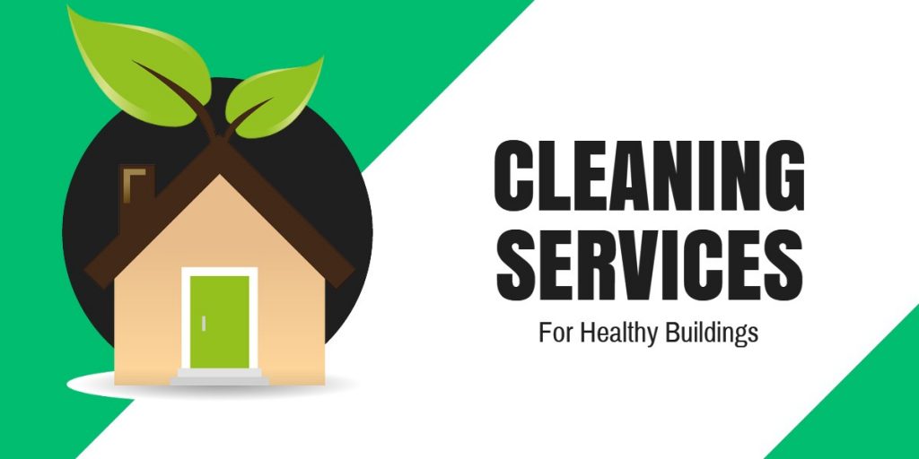 Cleaning Services for Healthy Buildings - Valencia CA - Santa Clarita CA